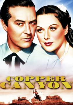Copper Canyon - Le frontiere dell'odio (1950)
