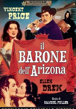The Baron of Arizona - Il barone dell'Arizona (1950)