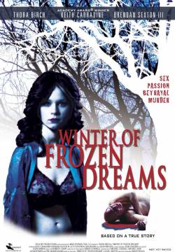 Winter of Frozen Dreams - L'inverno dei sogni infranti (2009)