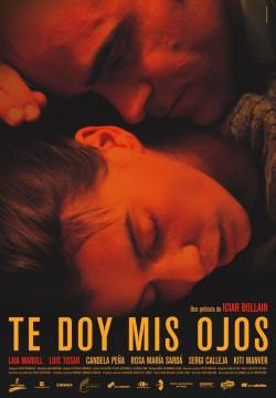 Te doy mis ojos - Ti do i miei occhi (2003)