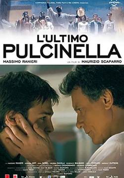 L'ultimo Pulcinella (2009)