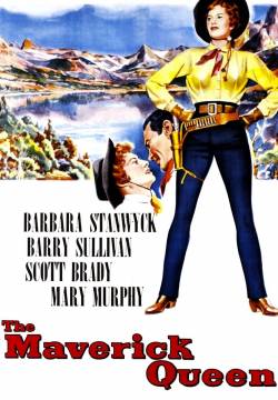The Maverick Queen - Il mio amante è un bandito (1956)