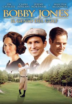 Bobby Jones: Stroke of Genius - Il genio del golf (2004)