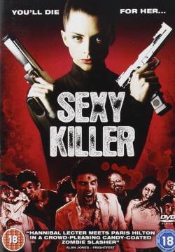 Sexykiller - Sexy Killer: You'll Die for Her (2008)