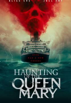 Haunting of the Queen Mary - La maledizione della Queen Mary (2023)