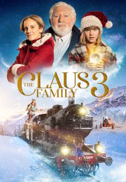 De Familie Claus 3: The Claus Family 3 - La famiglia Claus 3 (2022)