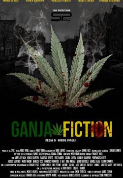 Ganja Fiction (2015)