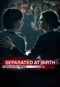 Separated at Birth - Una figlia ritrovata (2018)
