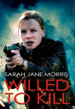 Willed to Kill - Ogni killer ha il suo segreto (2013)
