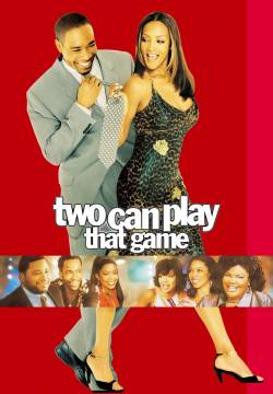 Two Can Play That Game - Un gioco per due (2001)