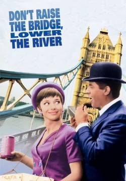 Don't Raise the Bridge, Lower the River - Non alzare il ponte, abbassa il fiume (1968)