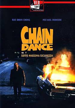 Chain Dance - Sotto massima sicurezza (1991)