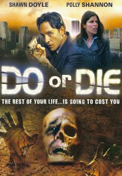 Do or die (2003)