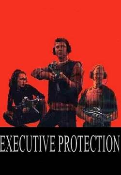 Livvakterna - Executive Protection (2001)