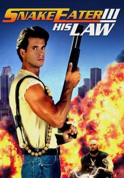 Snake Eater 3: His Law - Il guerriero della strada III (1992)