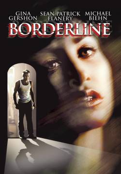 Borderline - Ossessione d'amore (2002)