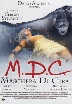 M.D.C. - Maschera di cera (1996)
