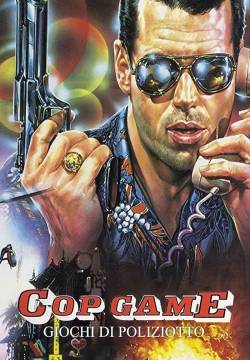 Cop Game - Giochi di poliziotto (1991)