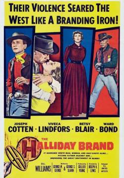 The Halliday Brand - Il marchio dell'odio (1957)