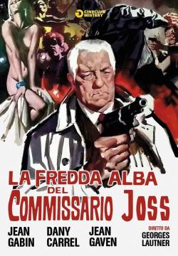 Le pacha - La Fredda Alba Del Commissario Joss (1968)