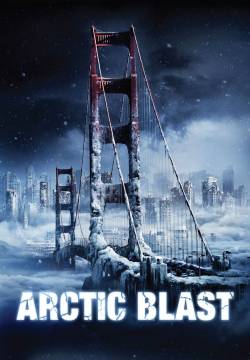 Arctic Blast - Attacco glaciale (2010)