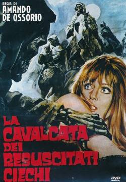 El ataque de los muertos sin ojos - La cavalcata dei resuscitati ciechi (1973)