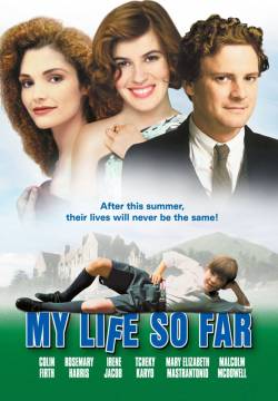 My Life So Far - La mia vita fino ad oggi (1999)