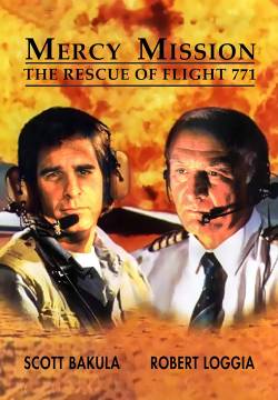 Mercy Mission: The Rescue of Flight 771 - Volo 771: Missione Norfolk (1993)