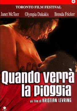The Intended - Quando verrà la pioggia (2002)