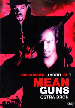 Mean Guns - Pistole sporche (1997)