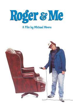 Roger & Me - Roger e io (1989)