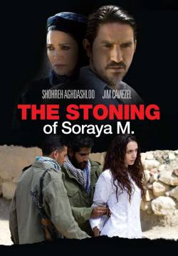 The Stoning of Soraya M. (2009)