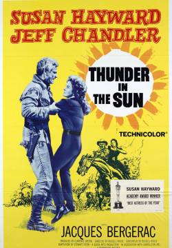 Thunder in the Sun - Lampi nel sole (1959)