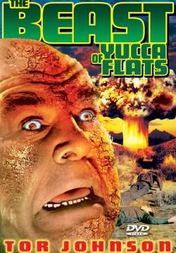The Beast of Yucca Flats - Il mostro delle Yucca Flats (1961)