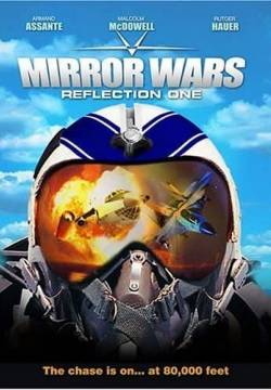 Mirror Wars - Guerra di riflessi (2005)
