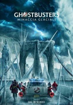 Ghostbusters: Frozen Empire - Minaccia glaciale (2024)