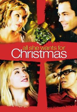 All She Wants for Christmas - La fabbrica del Natale (2006)