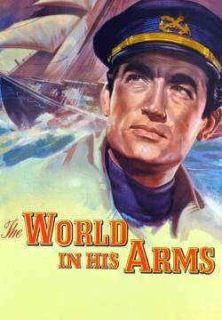 The World in His Arms - Il mondo nelle mie braccia (1952)