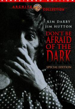 Don't Be Afraid of the Dark - Non avere paura del buio (1973)