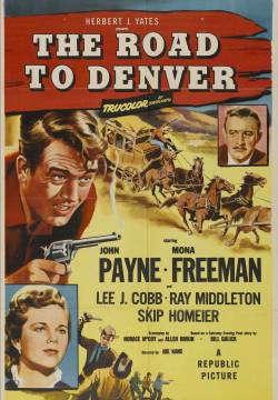 The Road to Denver - Sangue di Caino (1955)