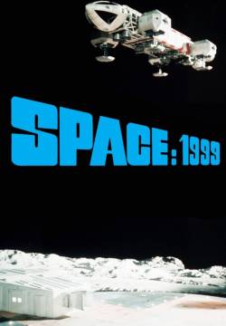 Space: 1999 - Spazio 1999 (1974)