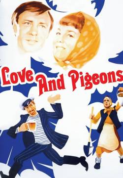Lyubov i golubi - Love and Pigeons (1984)