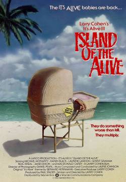 It's Alive III: Island of the Alive - Baby Killer III (1987)