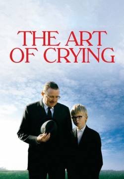 Kunsten at græde i kor - The Art of Crying (2007)