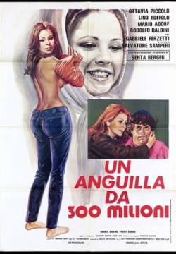 Un'anguilla da 300 milioni (1971)