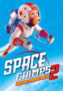 Space Chimps 2: Zartog Strikes Back - Zartog colpisce ancora (2010)