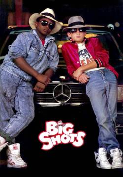 Big Shots - Bel colpo amico (1987)