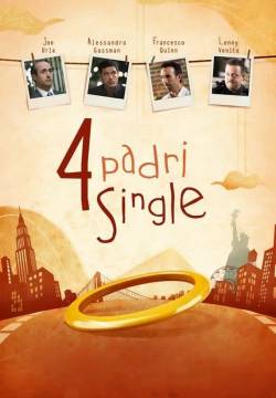 Four Single Fathers - 4 padri single (2009)