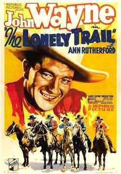 The Lonely Trail - Il sentiero solitario (1936)