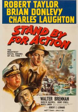 Stand by for Action - Forzate il blocco (1942)